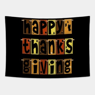 Happy thanks giving T-shirt Tapestry