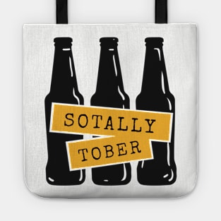 Sotally Tober Funny Beer Tee Tote