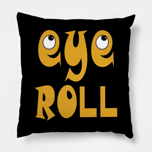 Eye roll Pillow by AdlDisEye