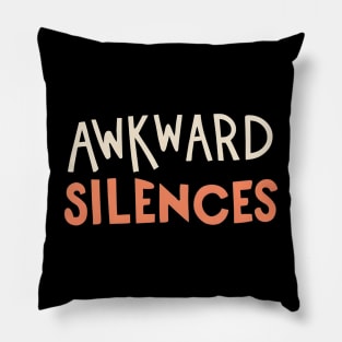 Awkward Pillow