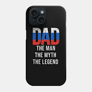 Russian Dad The Man The Myth The Legend - Gift for Russian Dad With Roots From Russian Phone Case