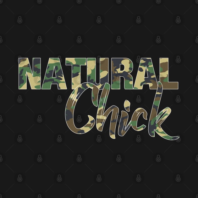 Natural Chick Camo Natural Hair by blackartmattersshop