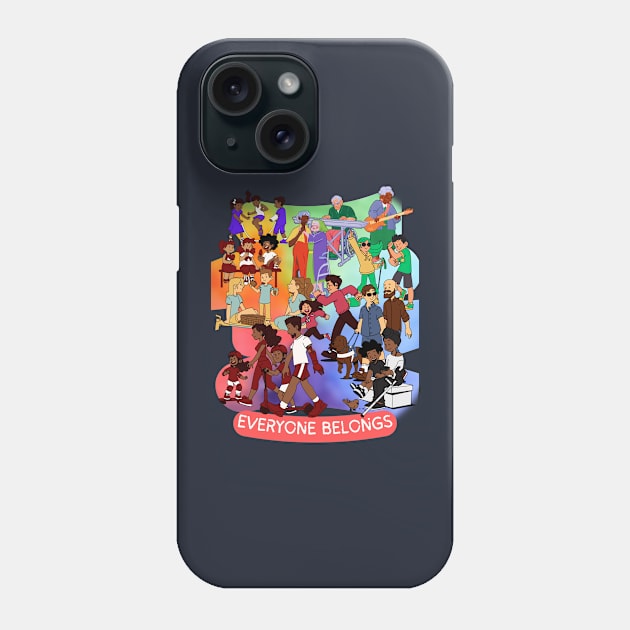 Everyone Belongs Phone Case by PicklePrintables