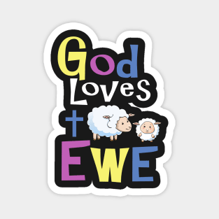 Christian Shirts for Kids  - God Loves Ewe Magnet