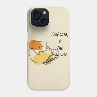 Self Care Phone Case