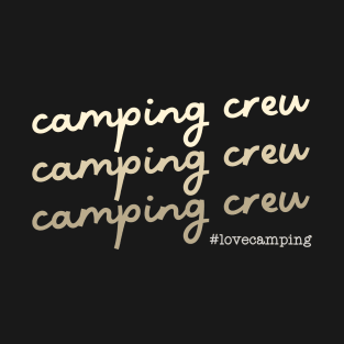 Camping Crew T-Shirt