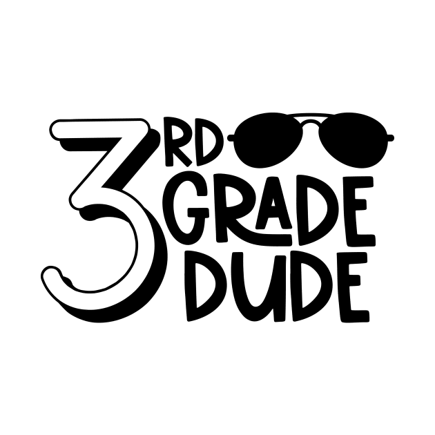 3rd Grade Dude Funny Boys Back to School by ThreadSupreme