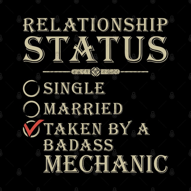 Relationship Status Mechanic   Mechanic T Shirt by Murder By Text