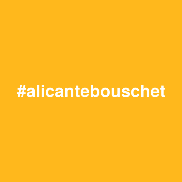 Hashtag Wines: Alicante Bouschet by winepartee