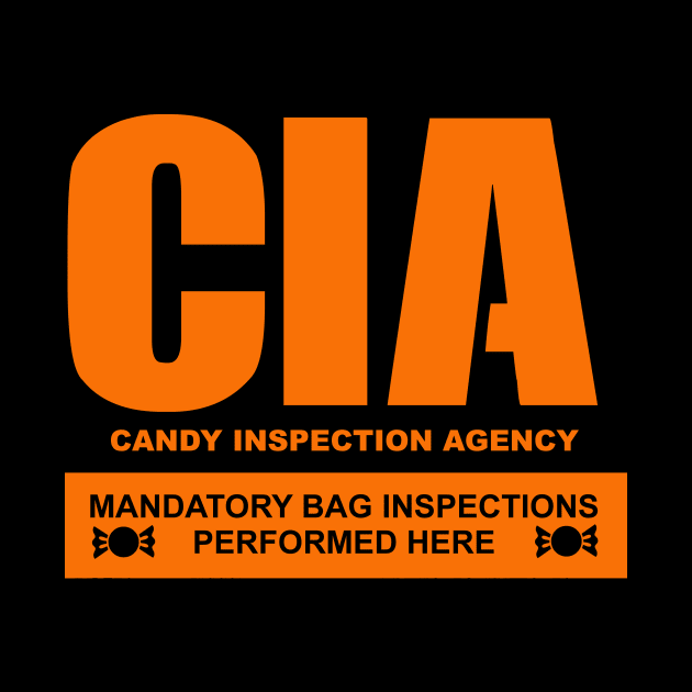 Halloween CIA Candy Inspection Agency by ThisIsFloriduhMan