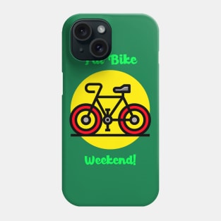 Fat Bike Weekend Phone Case