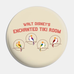 Enchanted Tiki Room Birds Pin