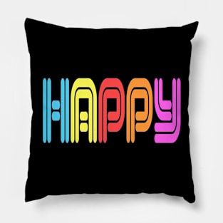 Happy - Happy Vibes Retro Pillow