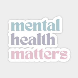 Mental Health Matters | Retro Quote French Gray Magnet