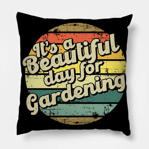 Gardening gift for gardener. Perfect present for mother dad friend him or her Pillow by SerenityByAlex