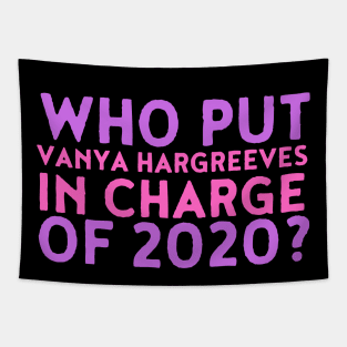 who put vanya hargreeves in chrage of 2020? Tapestry