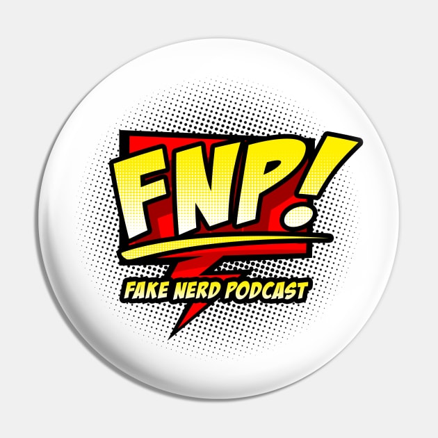 Fake Nerd Podcast Logo Pin by FakeNerdPod