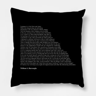 William S. Burroughs Quotes Pillow