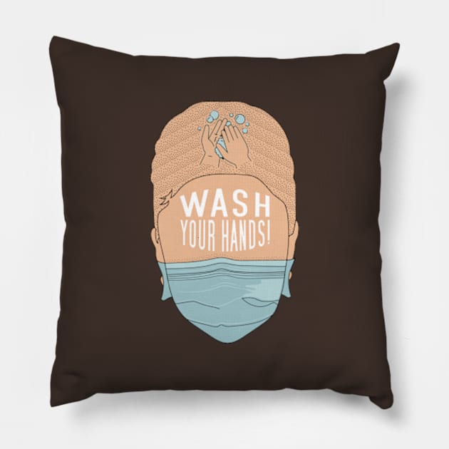 Wash your hands Pillow by Frajtgorski