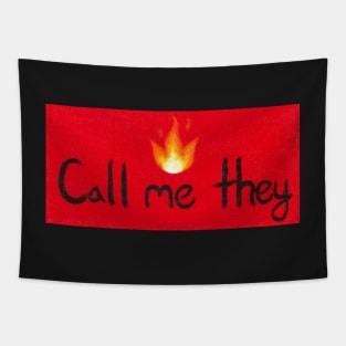 Call me they (Fire) Tapestry