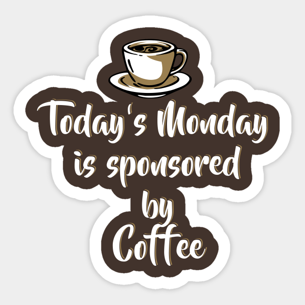 Featured image of post Coffee Monday Motivation Funny - 42 monday morning funny coffee quotes, coffee cartoon.