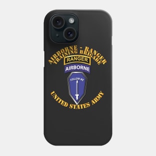 Airborne and Ranger Training Brigade Phone Case