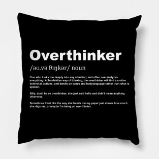 Overthinker. Pillow