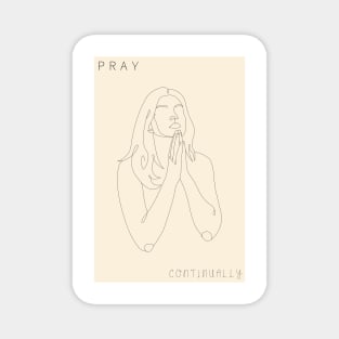 Pray Continually Magnet