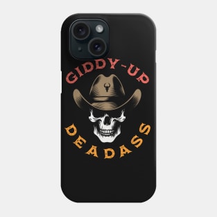 Badass or Deadass Cowboy Skull Phone Case