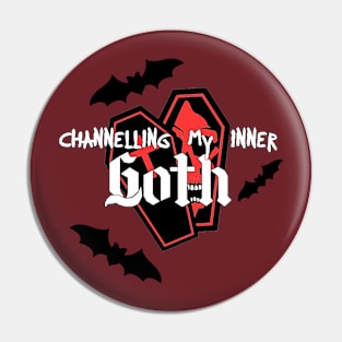 Channel Your Inner Goth Pin