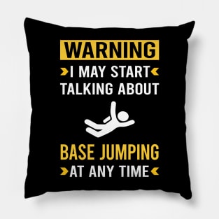 Warning Base Jumping Jump Jumper Pillow