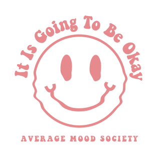 Average Mood Society T-Shirt