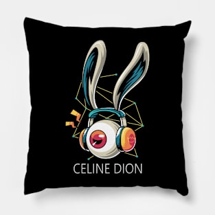 Listening Celine Dion Pillow