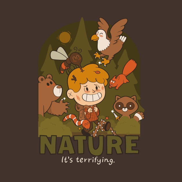 Nature - it's terrifying by Queenmob