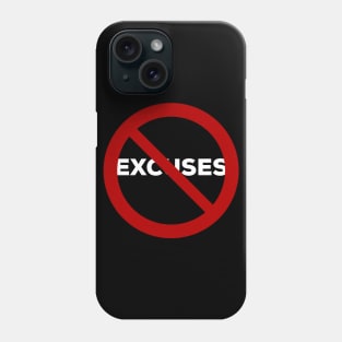 No Excuses- Gym Workout Body Building Fitness Phone Case