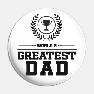 World`s Greatest DAD Best Fathers Day Family Gift Idea Trophy Pin