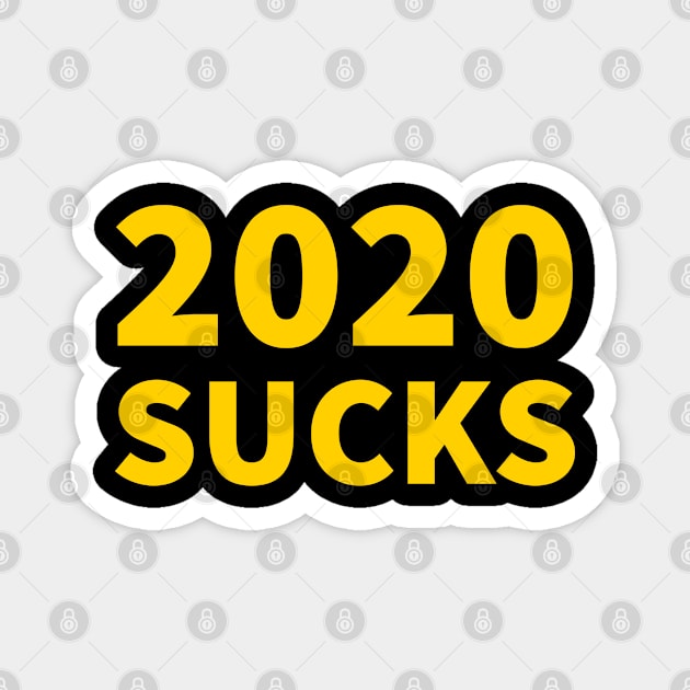 2020 SUCKS Magnet by amitsurti