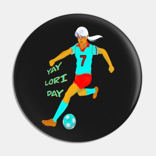 YAY LORI DAY GIRL FOOTBALLER RETRO NOVEMBER 7 Pin