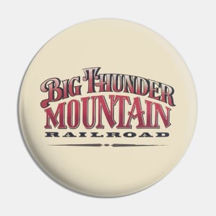 Big Thunder Mountain Railroad Pin