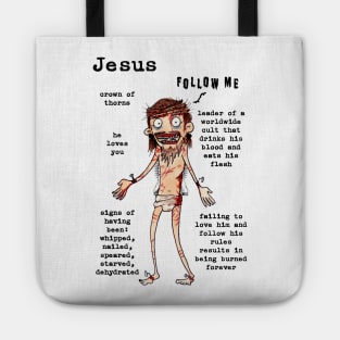 Zombie Jesus Follow Me Tote