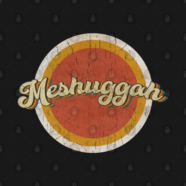 circle vintage Meshuggah by KewanAlasStore