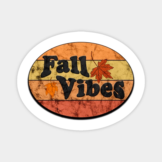 Fall Vibes Magnet by MyMotivationalLab