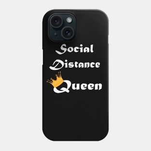 Social Distance Queen Phone Case