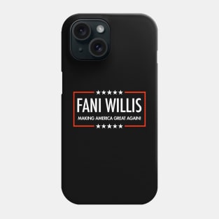 Fani Willis - Making America Great Again (black) Phone Case