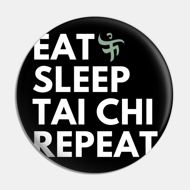 Eat Sleep Repeat Pin by TaijiFit
