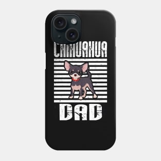 Chihuahua Dad Proud Dogs Phone Case