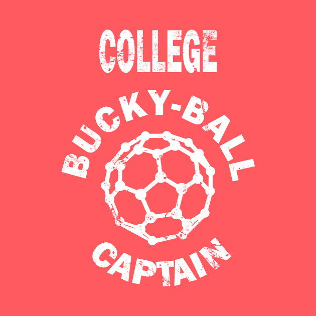 College Bucky-Ball Captain by StopperSaysDsgn