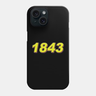 1843 Phone Case