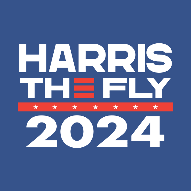 Harris/The Fly 2024 by Mike Ralph Creative