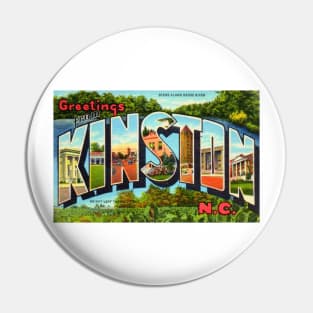 Greetings from Kinston, North Carolina - Vintage Large Letter Postcard Pin